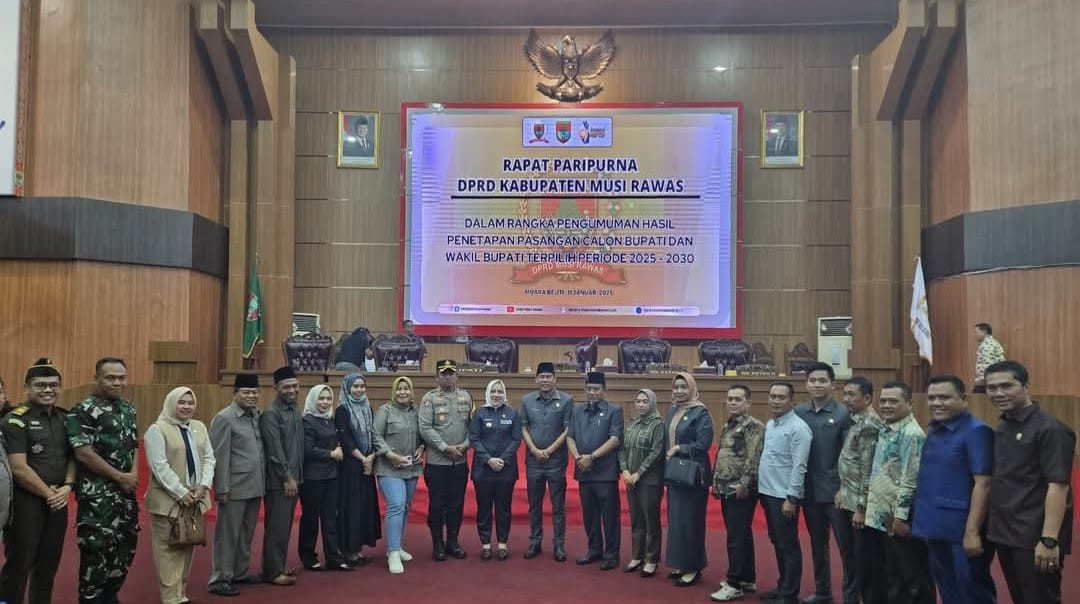 DPRD Musi Rawas Gelar Rapat Paripurna Penetapan Bupati dan Wakil Bupati Terpilih 2025-2030